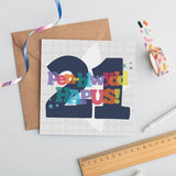 Cerdyn Pen-blwydd 'Pen-blwydd hapus 21'