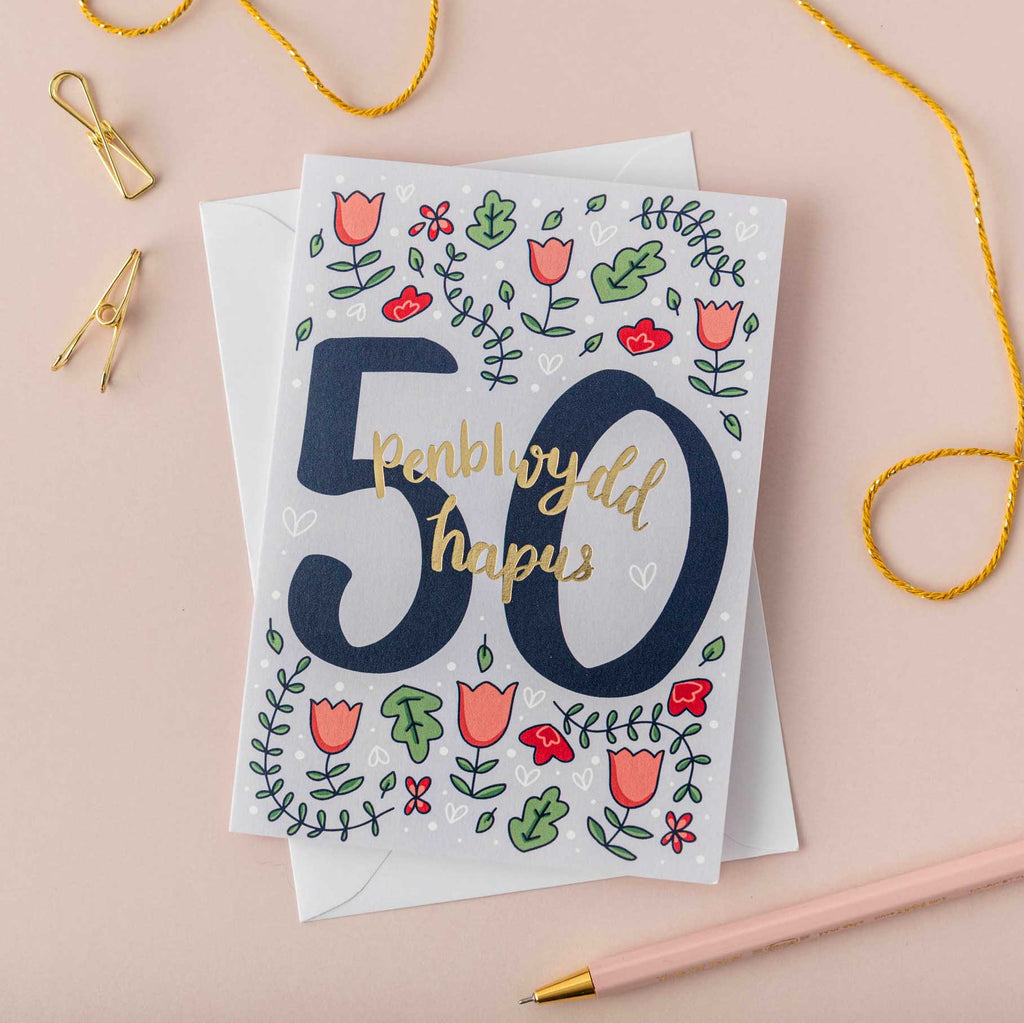 Birthday card 'Penblwydd hapus 50' gold foil