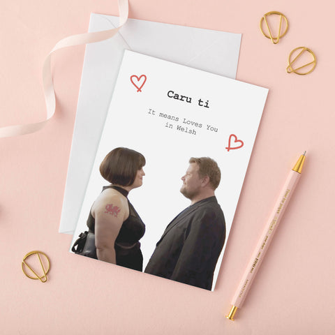 Cerdyn cariad 'Caru ti' - Gavin and Stacey