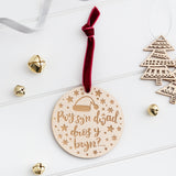 Pwy sy'n Dŵad Dros y Bryn...? Christmas Decoration