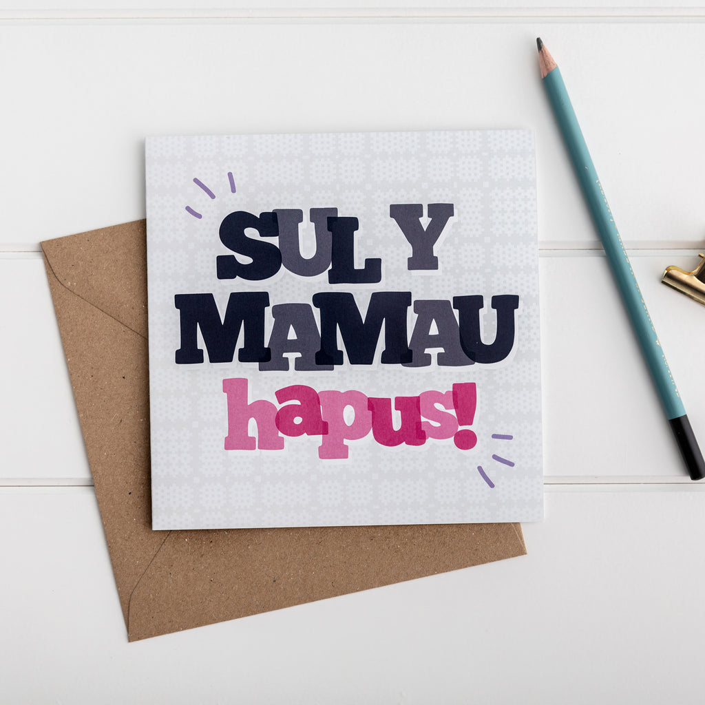 Mother's day card - Sul y Mamau Hapus