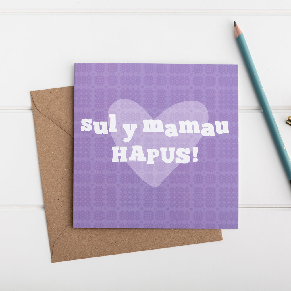 Mother's day card - Sul y Mamau Hapus