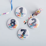 Bathodyn pen-blwydd 'Pen-blwydd Hapus!' Oed