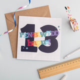 Birthday card 'Pen-blwydd hapus 13'