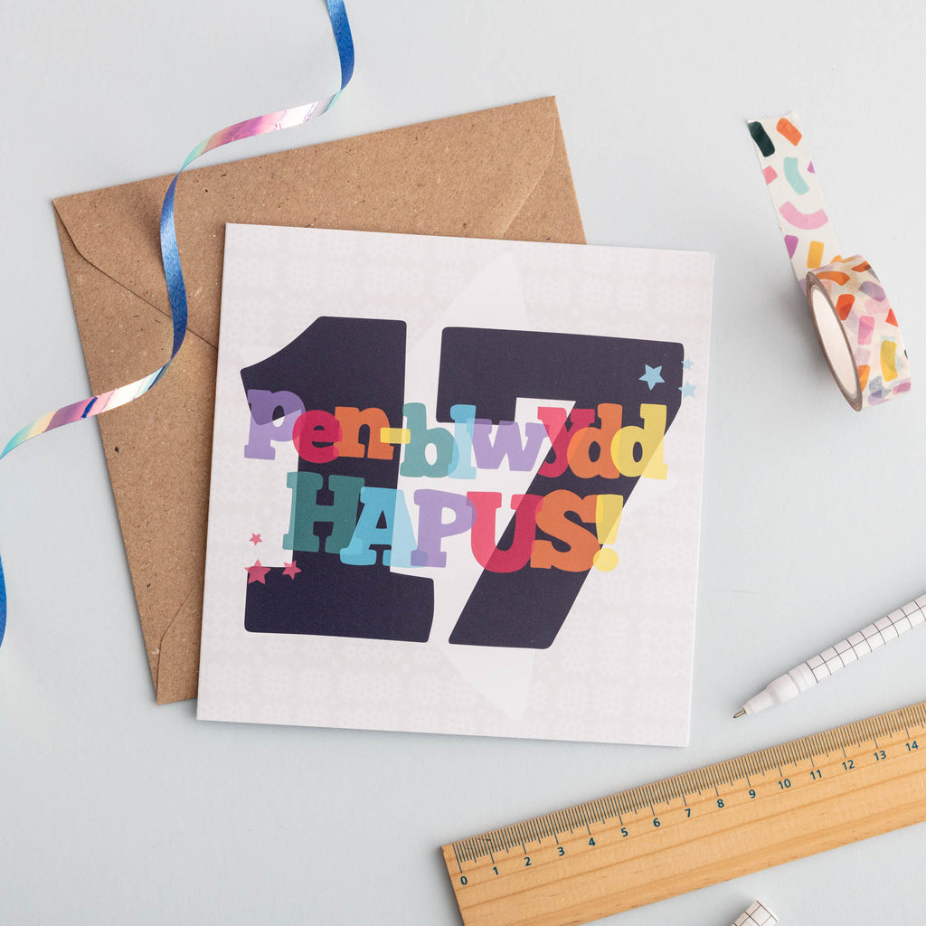 Birthday card 'Pen-blwydd hapus 17'