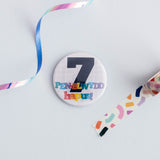 Bathodyn pen-blwydd 'Pen-blwydd Hapus!' Oed