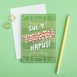 Father's day card 'Sul y Tadau Hapus' Pêl-droed / Football