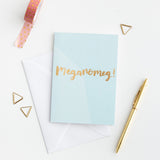 Cerdyn Cymraeg Meganomeg! gyda ffoil aur - Welsh gold foil card