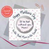 Scratch card 'Happy Mother's day to the best mum in the world'