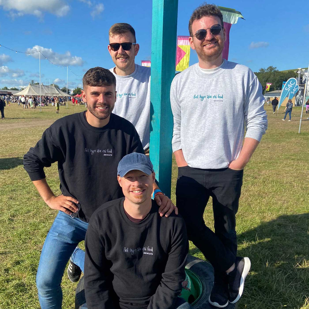 Crys chwys Bwncath 'Fel Hyn 'Da Ni Fod'