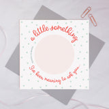 Secret message scratch card 'a little something I've been meaning to ask you...'