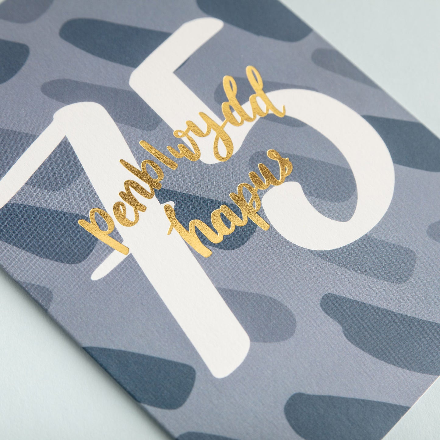 Birthday card 'Penblwydd hapus 75' gold foil