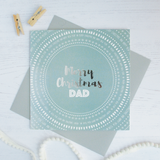Merry Christmas Dad silver foil card - Draenog