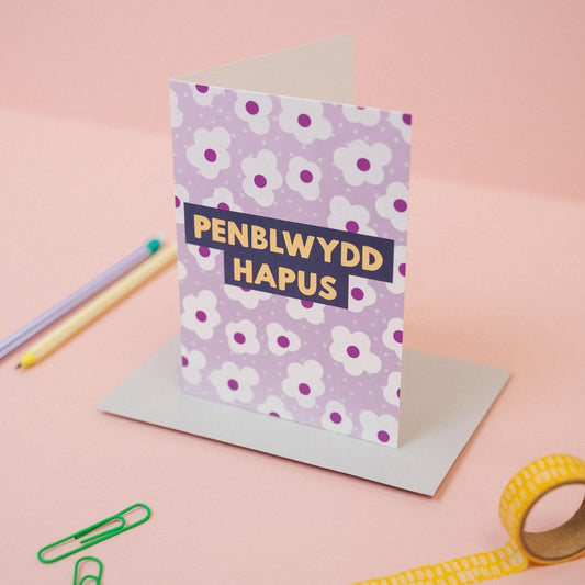 Welsh birthday card 'Penblwydd hapus' flowers