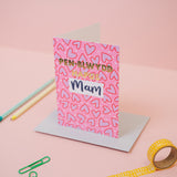 Welsh birthday card 'Pen-blwydd hapus Mam' for mum