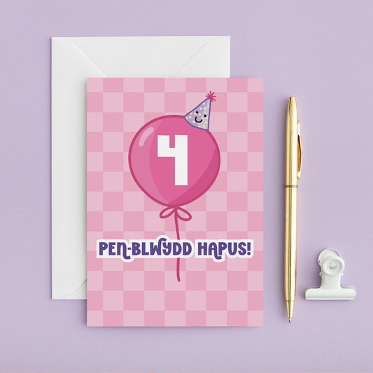 Welsh Birthday Card 'Pen-blwydd Hapus' Age 4