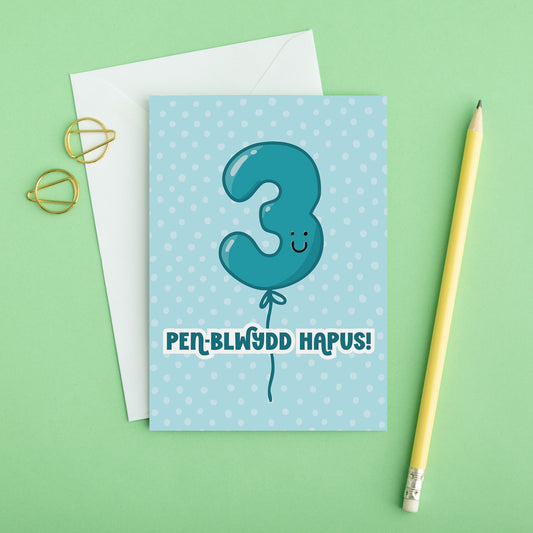 Welsh Birthday Card 'Pen-blwydd Hapus' Age 3 Blue