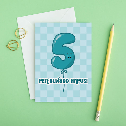Welsh Birthday Card 'Pen-blwydd Hapus' Age 5 Blue