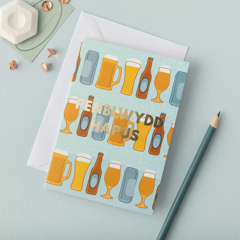 Welsh birthday card 'Penblwydd Hapus' - beer