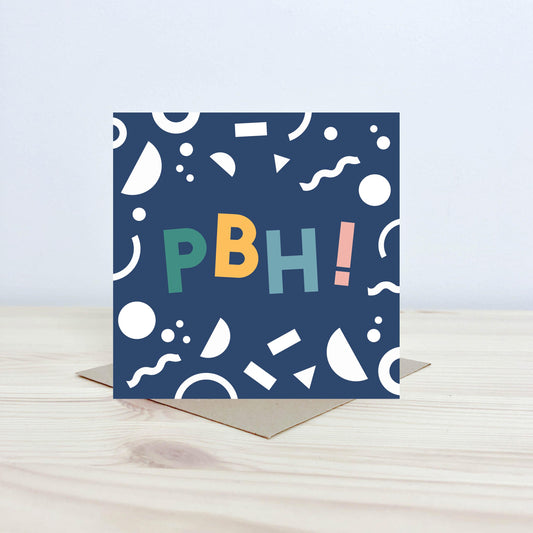 Cerdyn pen-blwydd 'PBH!' - Nansi Nudd