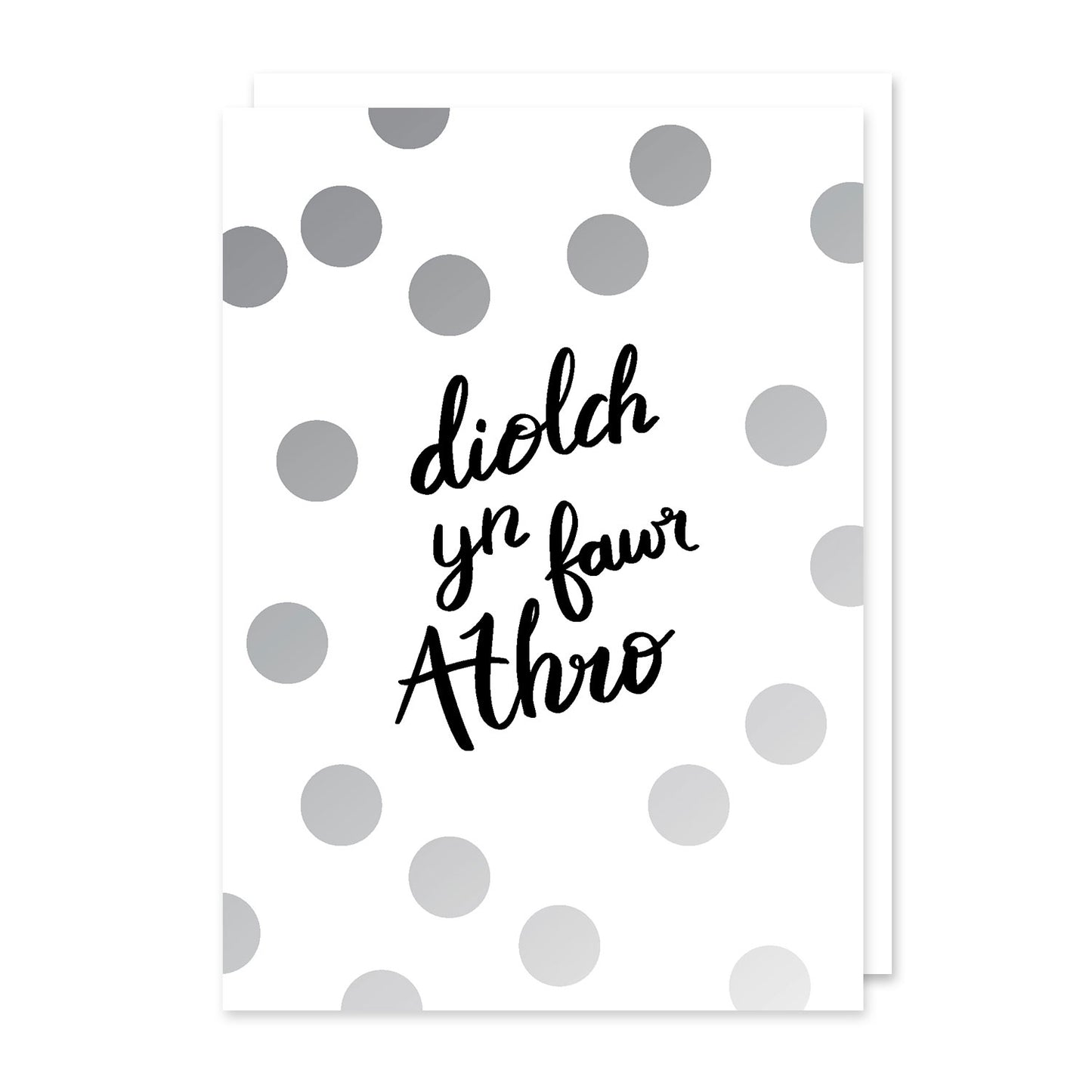 Teacher thank you card 'Diolch yn fawr Athro' silver foil
