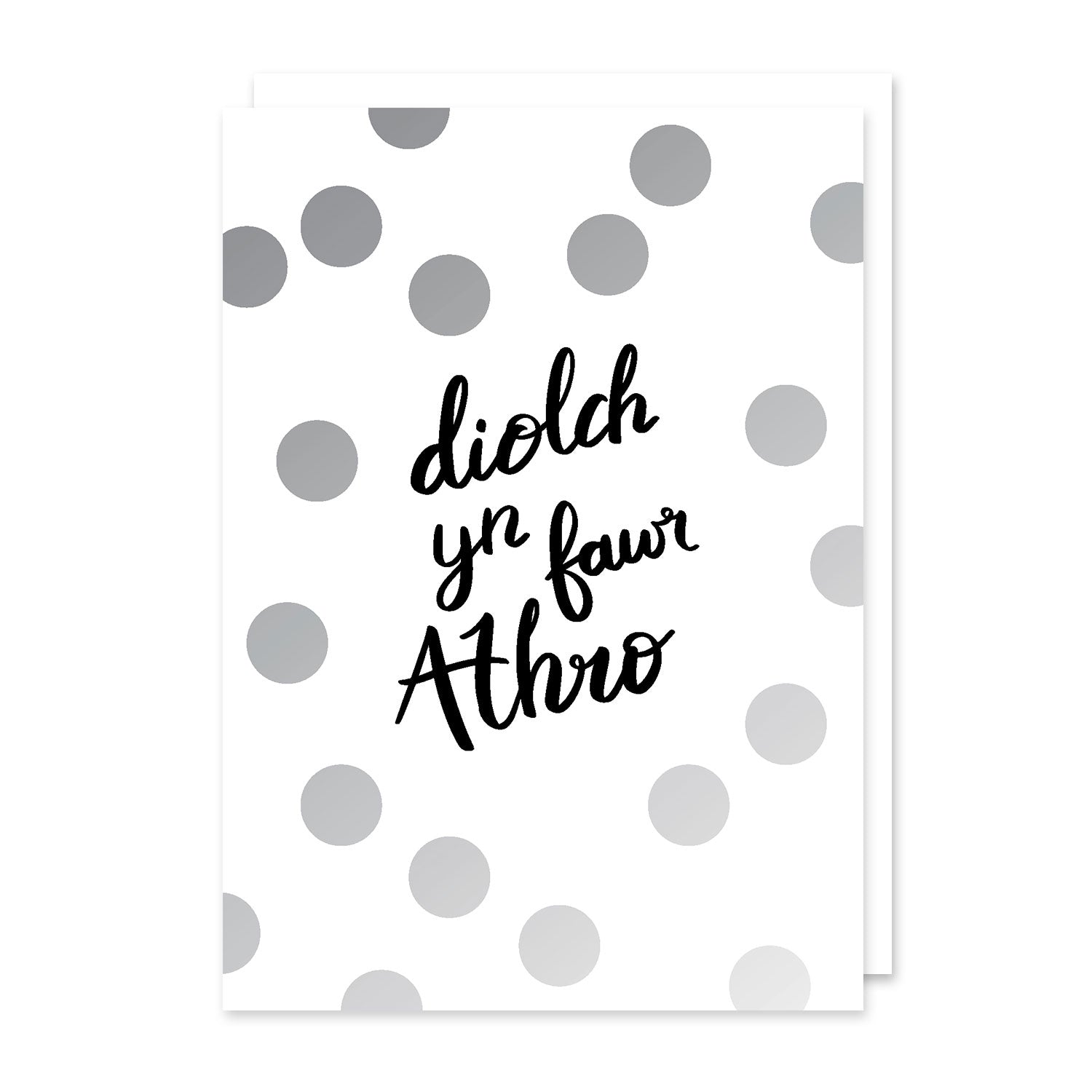 Teacher thank you card 'Diolch yn fawr Athro' silver foil