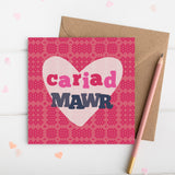 Welsh love card 'Cariad mawr'