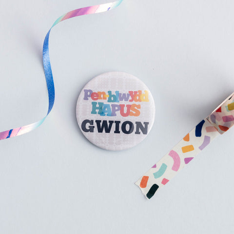 Personalised birthday badge 'Pen-blwydd Hapus'