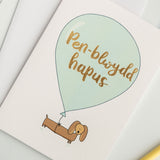 Birthday card 'Pen-blwydd hapus' - dachshund balloon