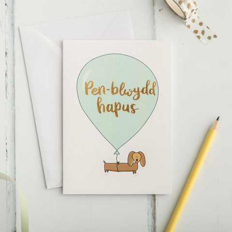 Birthday card 'Pen-blwydd hapus' - dachshund balloon