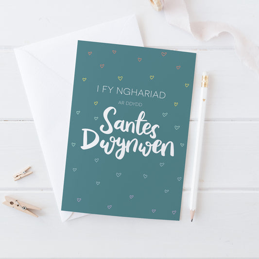 Cerdyn 'I fy nghariad ar ddydd Santes Dwynwen'