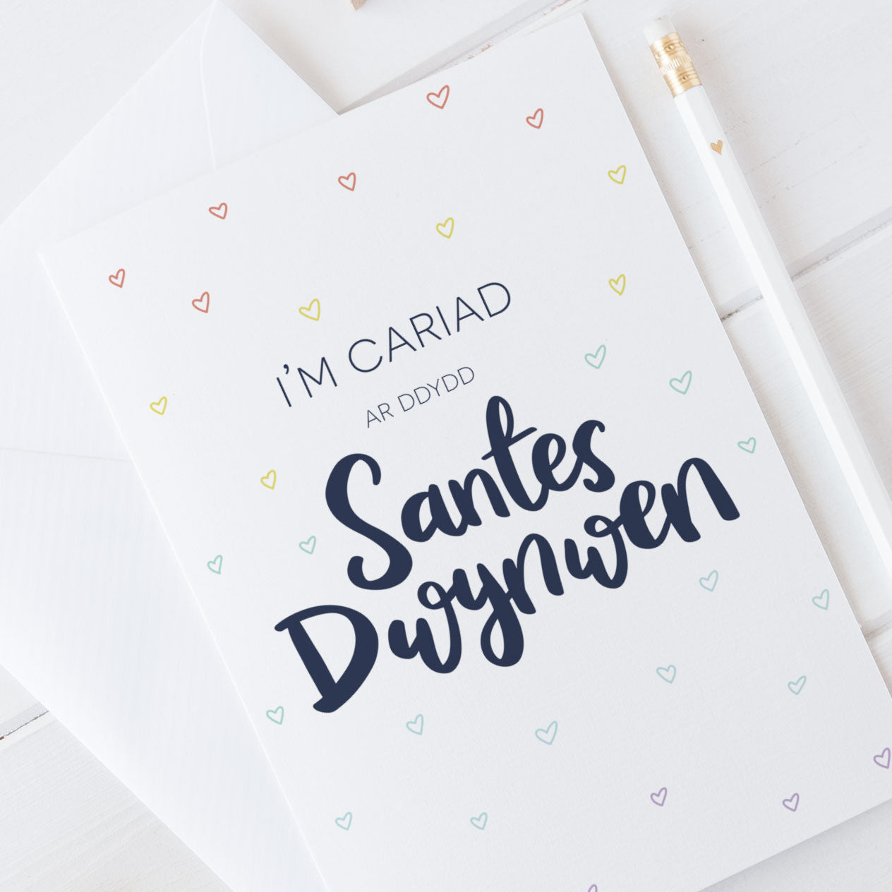 Cerdyn 'I'm cariad ar ddydd Santes Dwynwen'
