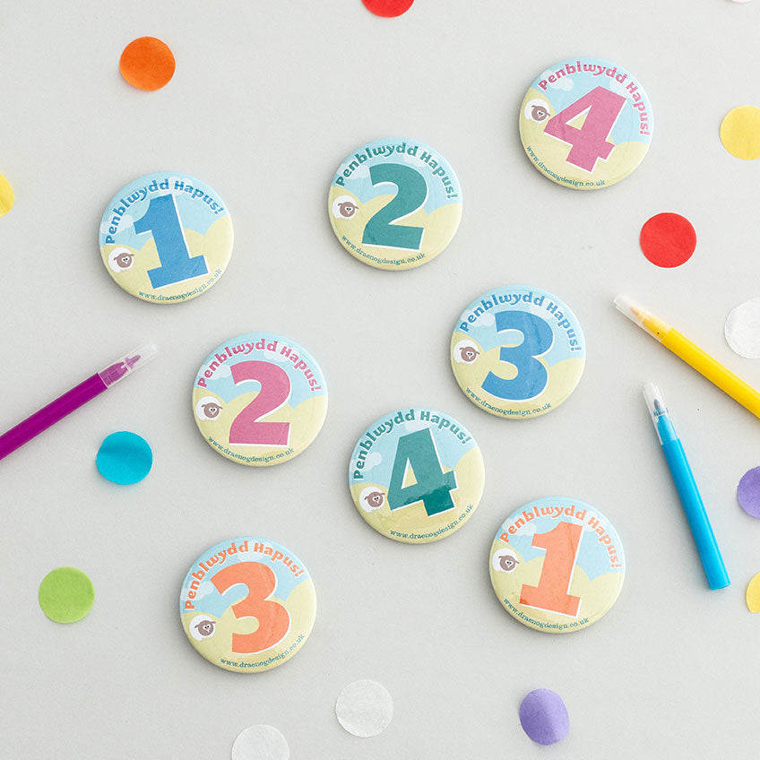 Birthday badges Age 1 to 4 'Penblwydd Hapus!'