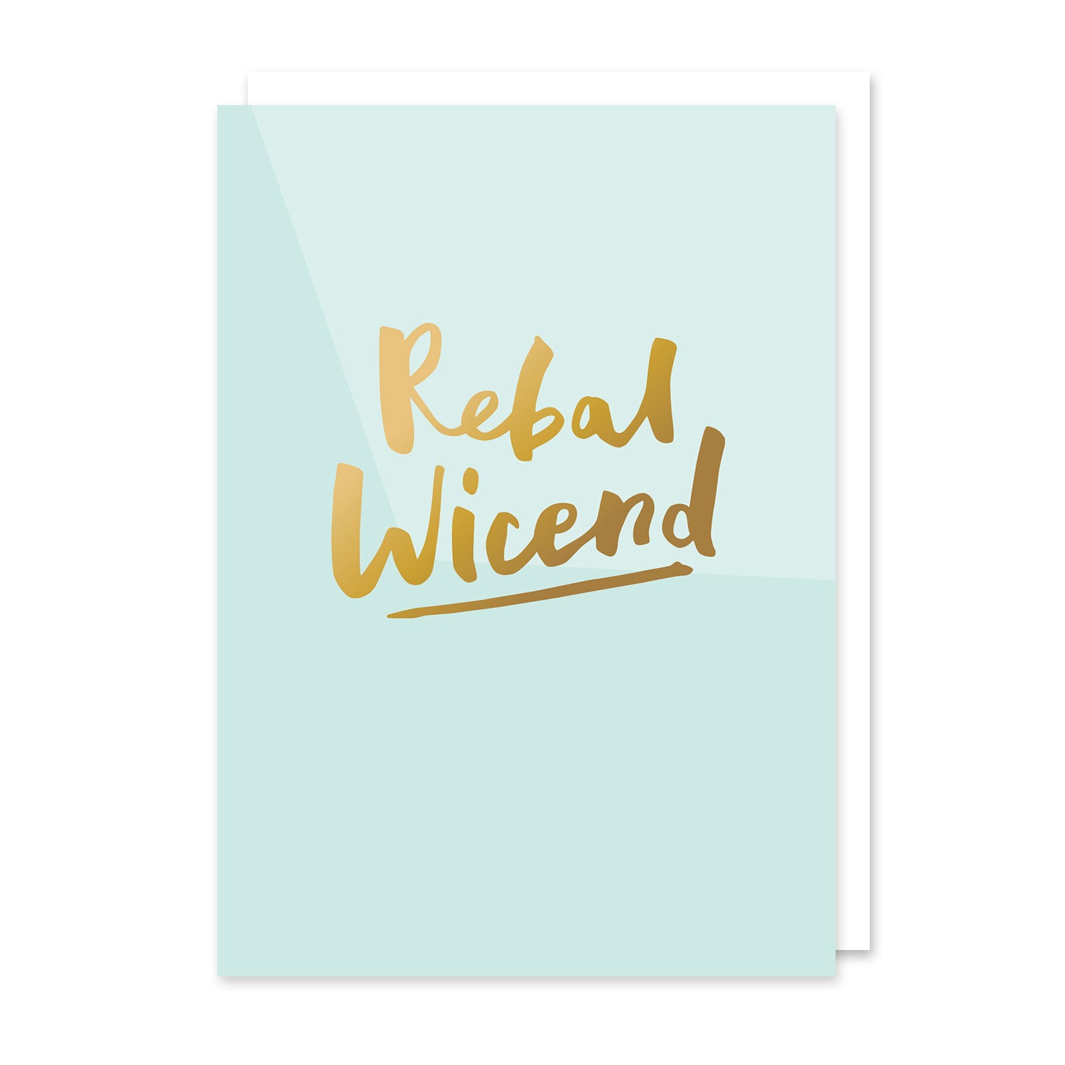 Cerdyn Cymraeg Rebal Wicend gyda ffoil aur - Welsh gold foil card