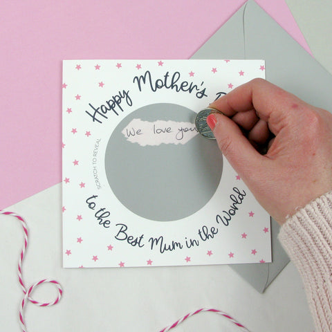 Scratch card 'Happy Mother's day to the best mum in the world'