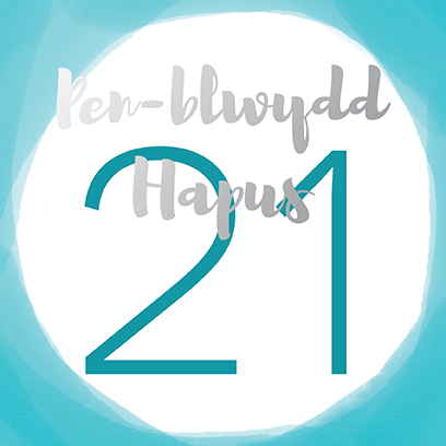 Welsh birthday card 'Pen-blwydd hapus 21' blue / Cerdyn Cymraeg glas - Draenog