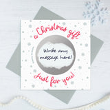 Secret message scratch card 'a Christmas gift just for you!'