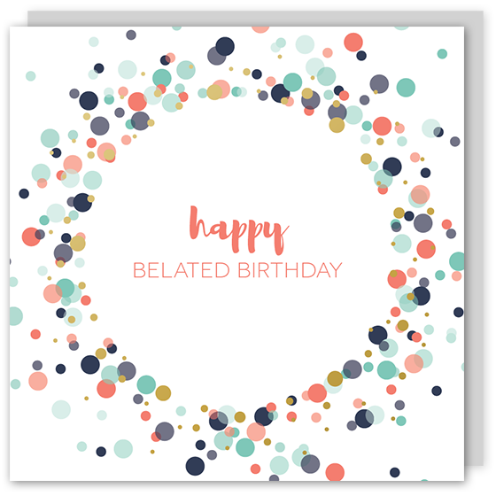 Happy belated birthday gold foil card - Draenog