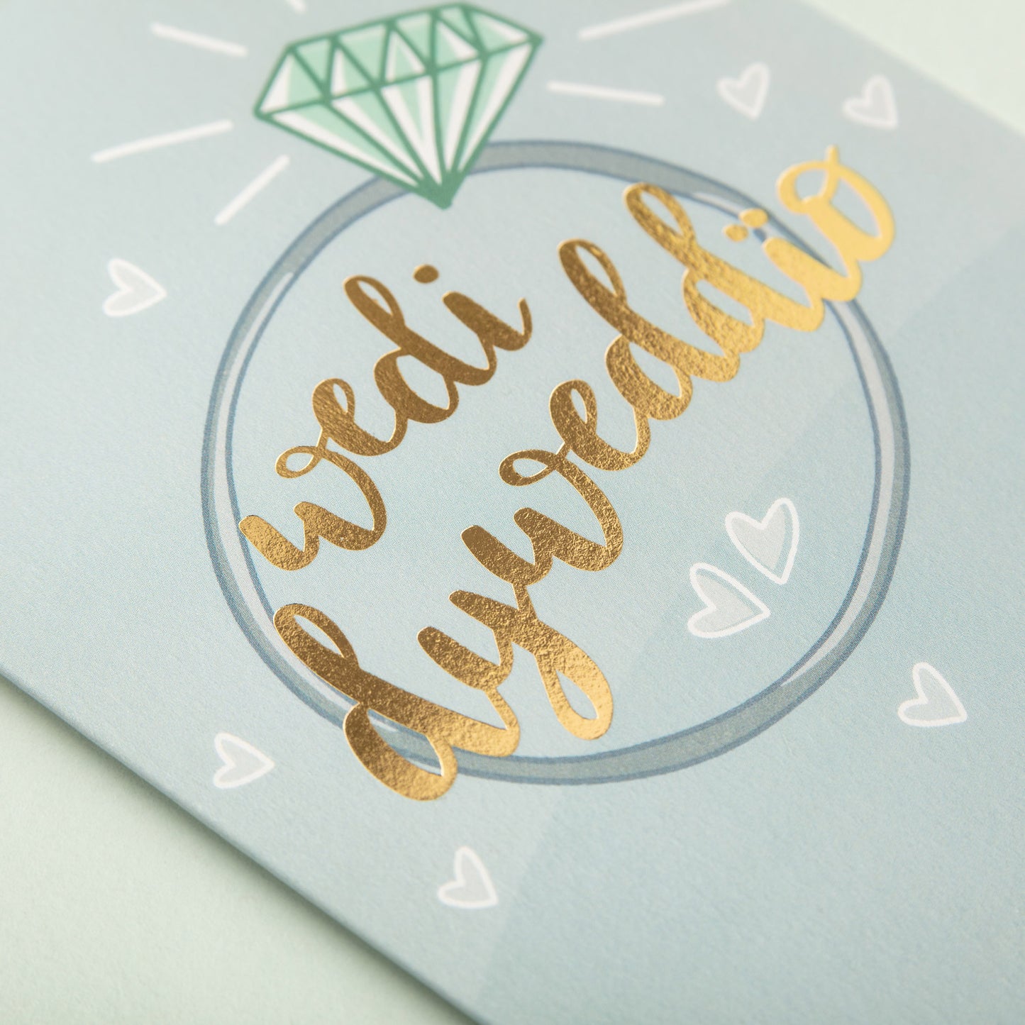 Engagement card 'Wedi dyweddïo'