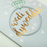 Engagement card 'Wedi dyweddïo'