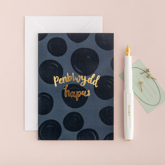 Birthday card 'Penblwydd Hapus' gold foil