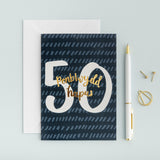 Birthday card 'Penblwydd hapus 50' gold foil