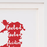 Wales print - Welsh National Anthem 'Gwlad, Gwlad, Pleidiol wyf i'm Gwlad'