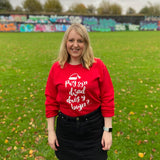 Pwy sy'n dŵad dros y bryn?... Welsh Christmas Jumper - Tŷ Gobaith / Hope House