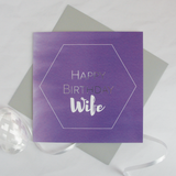 Happy birthday Wife silver foil card - Draenog