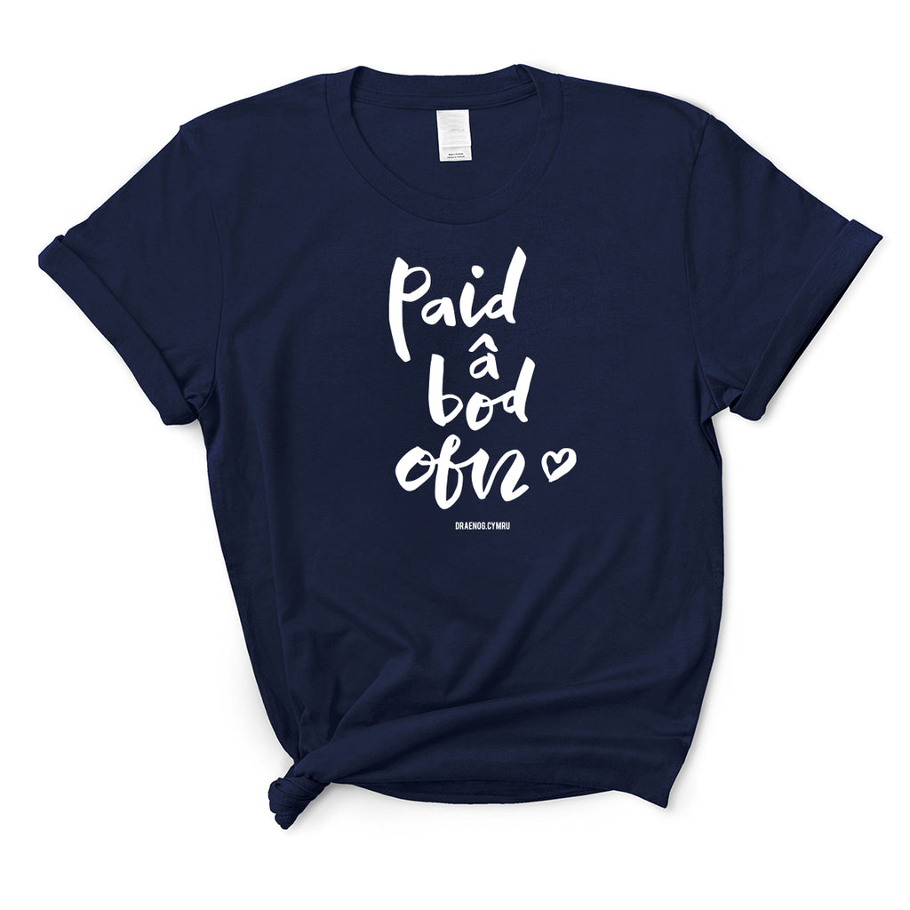 Paid â Bod Ofn T-shirt